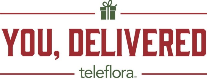 You, Delivered! Teleflora Knows The Best Gift This Holiday Is You