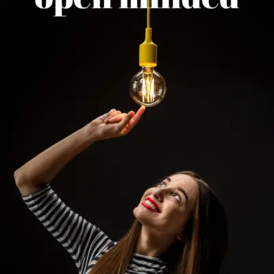 Tips to become more open minded