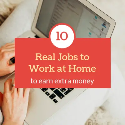 10 Real Work from Home Jobs to Increase Your Income