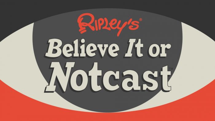 Ripley’s Believe It or Notcast