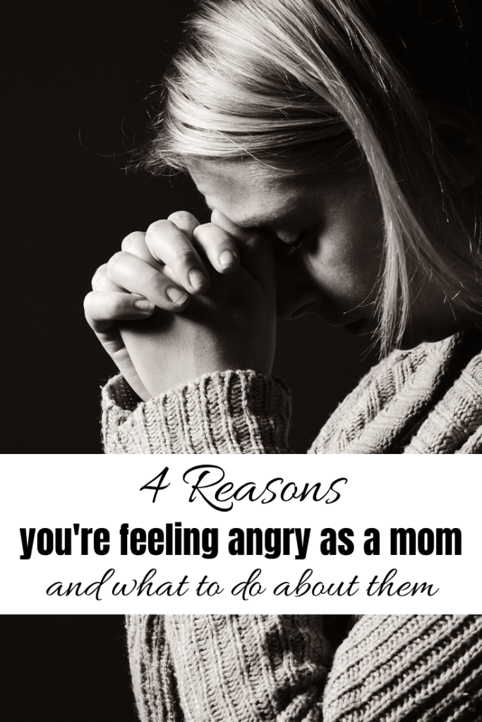 Reasons you're feeling angry as a mom