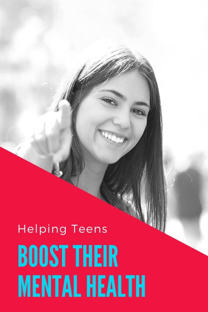 How to Help Teens Boost Mental Health